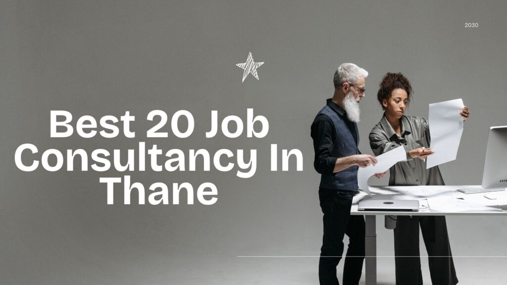 Job Consultancy In Thane